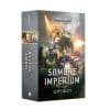 Sombre Imperium, la Trilogie