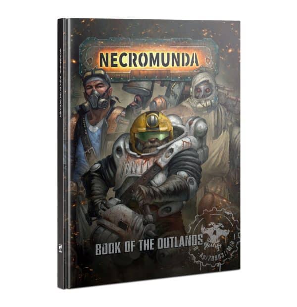 Necromunda : Book of The Outlands
