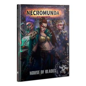 Necromunda : House of Blades