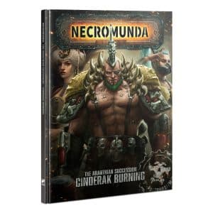 Necromunda : The Aranthian Succesion - Cinderak Burning