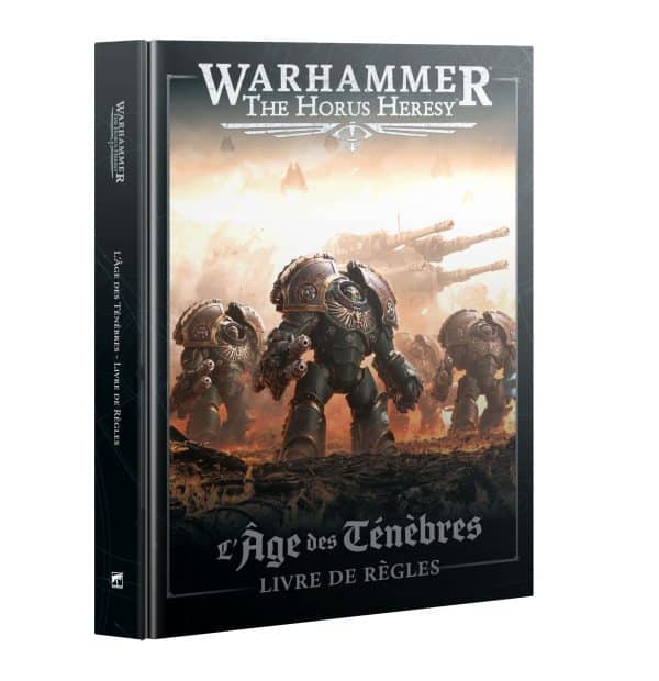Warhammer : The Horus Heresy : L'Âge des Ténèbres - Livre des Règles