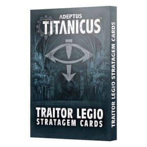 Adeptus Titanicus : Traitor Legio Stratagem Cards
