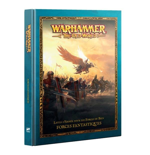 Warhammer : The Old World - Forces Fantastiques