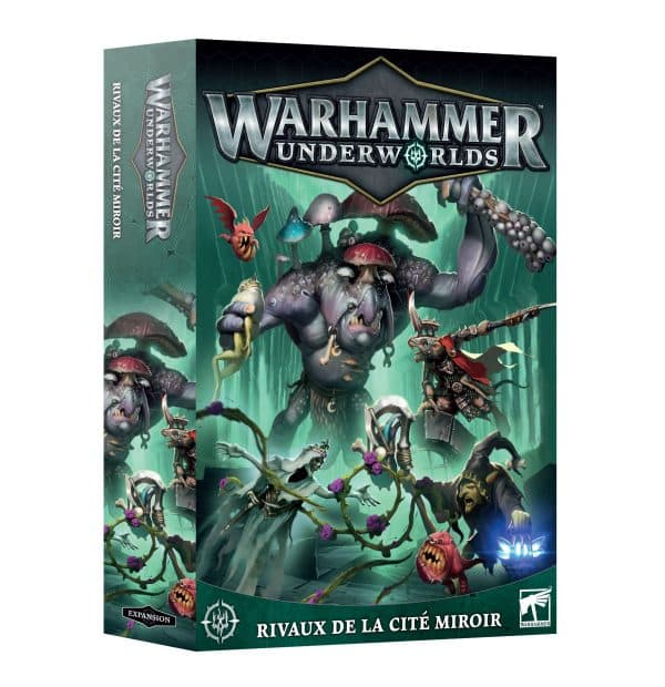Warhammer Underworlds : Rivaux de la Cité Miroir