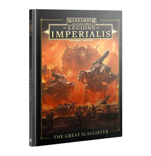 Legions Imperialis : The Great Slaughter