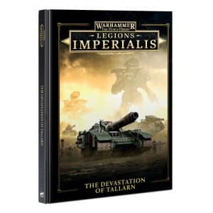 Legions Imperialis : The Devastation of Tallarn