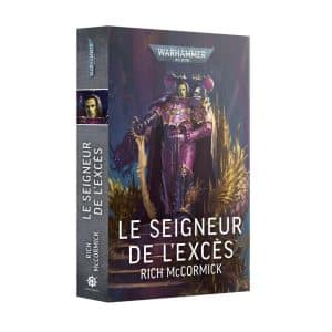 Le Seigneur de l'Excès