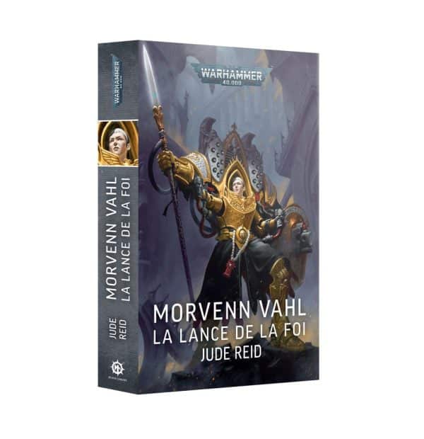 Morvenn Vahl : La Lance de la Foi