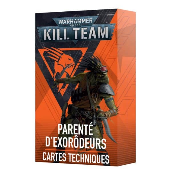 Kill Team : Cartes Techniques - Parenté d'Exorôdeurs