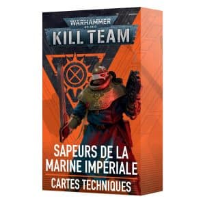 Kill Team : Cartes Techniques - Sapeurs de la Marine Impériale