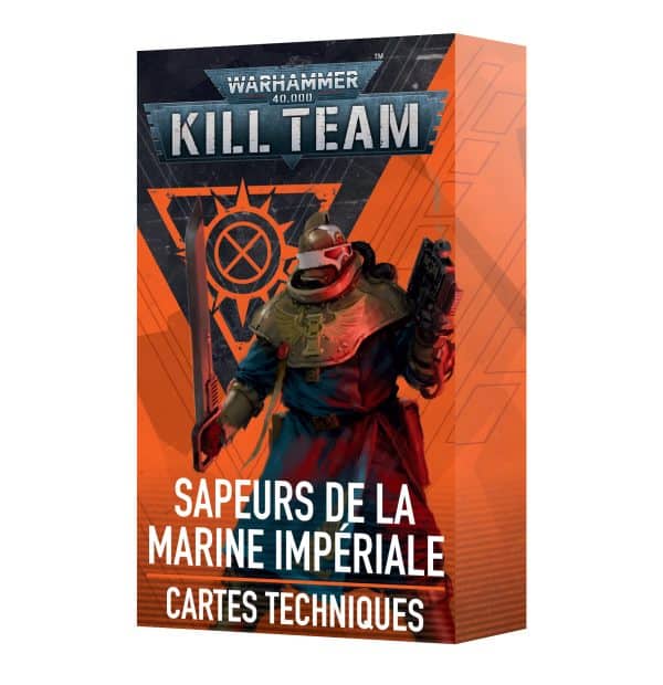 Kill Team : Cartes Techniques - Sapeurs de la Marine Impériale