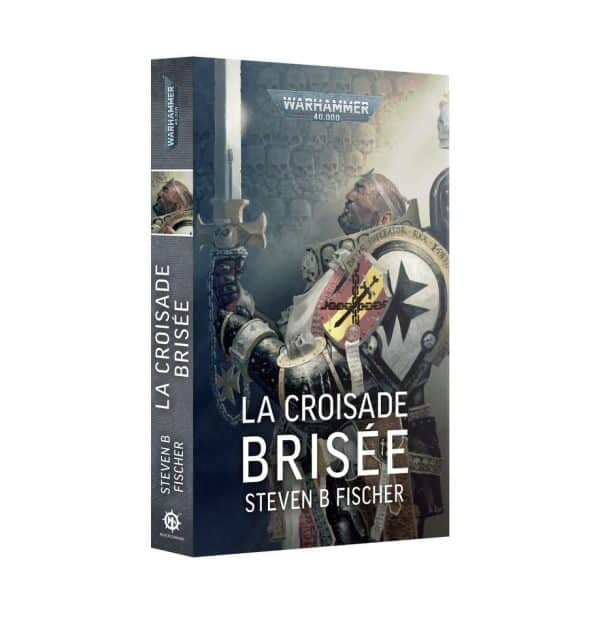 La Croisade Brisée