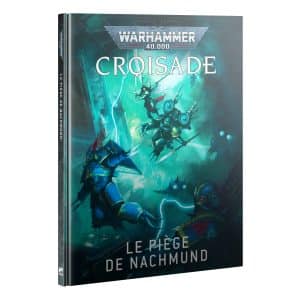 Croisade : Le ïège de Nachmund