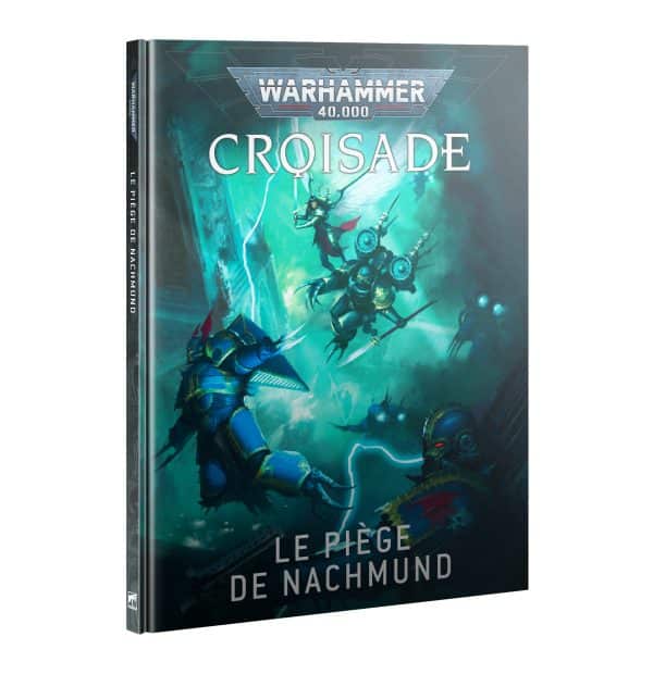 Croisade : Le ïège de Nachmund