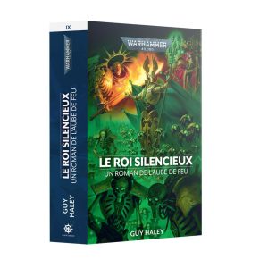 L'Aube de Feu : le Roi Silencieux